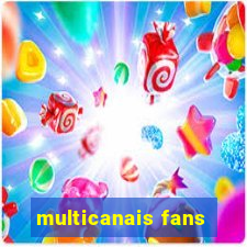 multicanais fans